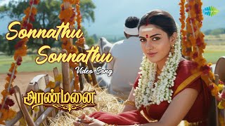 Sonnathu Sonnathu - Video Song Aranmanai Hana, Vinay Andrea Jeremiah Sundar C