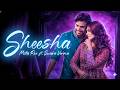 Sheesha Official Music Video Mitta Ror Ft Swara Verma Sorab Bedi Niharika Tiwari 2026 Sheesha Official Music Video Mitta Ror Ft Swara Verma Sorab Bedi Niharika Tiwari 2026
