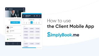 How to use the Client mobile app screenshot 2