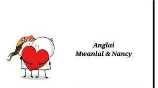 Miniatura de "Mwanlal & Nancy| Anglai| Lyric video"