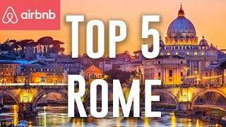 Airbnb Rome: Top 5 Airbnbs In Rome Italy (Rome Guide) Rome Italy Travel