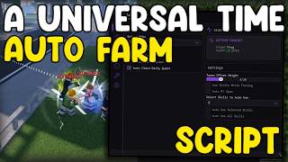 Goku A Universal Time New Script Auto Farm, Kill Aura, Dupe Skins - Roblox 2026