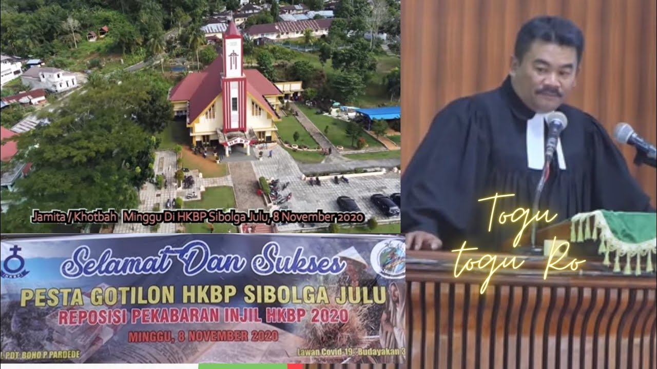 KHOTBAH 52 HKBP SIBOLGA JULU MINGGU 8 NOV. 2020 1Timoteus 2:1-7