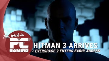 This week in PC gaming: Hitman 3 releases, Everspace 2 hits Early Access
