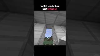 Which shader has best reflection #shorts #minecraft #minecraftshorts