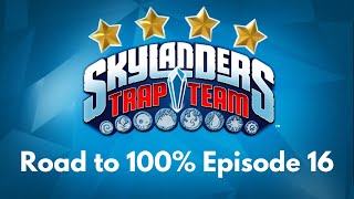 Skylanders Trap Team Road to 100% Ep 16