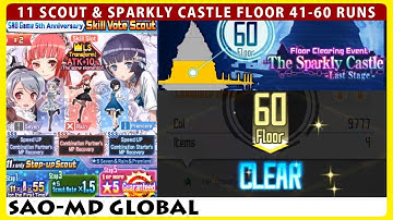 Sparkly Castle Floor 41-60 & SAO Game 5th Anniversary 2nd Banner Scout (SAOMD Memory Defrag)