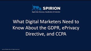 What Digital Marketers Need to Know About the GDPR, ePrivacy Directive, and CCPA