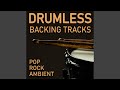 Commercial pop rock drumless backing track  65 bpm click