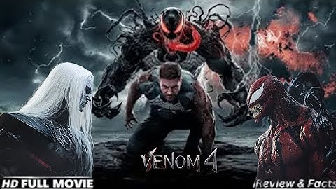 Venom 4 Rise of Carnage Full Movie (2026) | Tom Hardy Returns as Eddie Brock | Trailer & Details