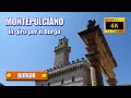 MONTEPULCIANO: In giro per il borgo - di Sergio Colombini (Video 4K)