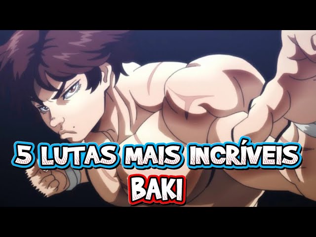 Anime Baki the Grappler - Sinopse, Trailers, Curiosidades e muito mais -  Cinema10