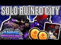 How To Solo The *NEW* Ruined City Raid In Anime Vanguards!