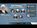 Shia theology beliefs  methodologies