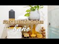 ORGANIZACIÓN Baño Principal