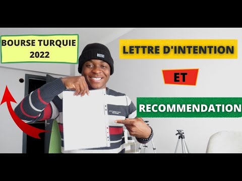 Les étapes pour une bonne lettre d&rsquo;intention et de Recommandation II bourse d&rsquo;étude en Turquie 2022