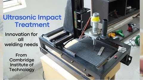 Ultrasonic impact treatment; a new weld treatment method that increases strength of treated parts