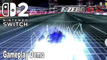 F-Zero GX Nintendo Switch 2 Gameplay Demo
