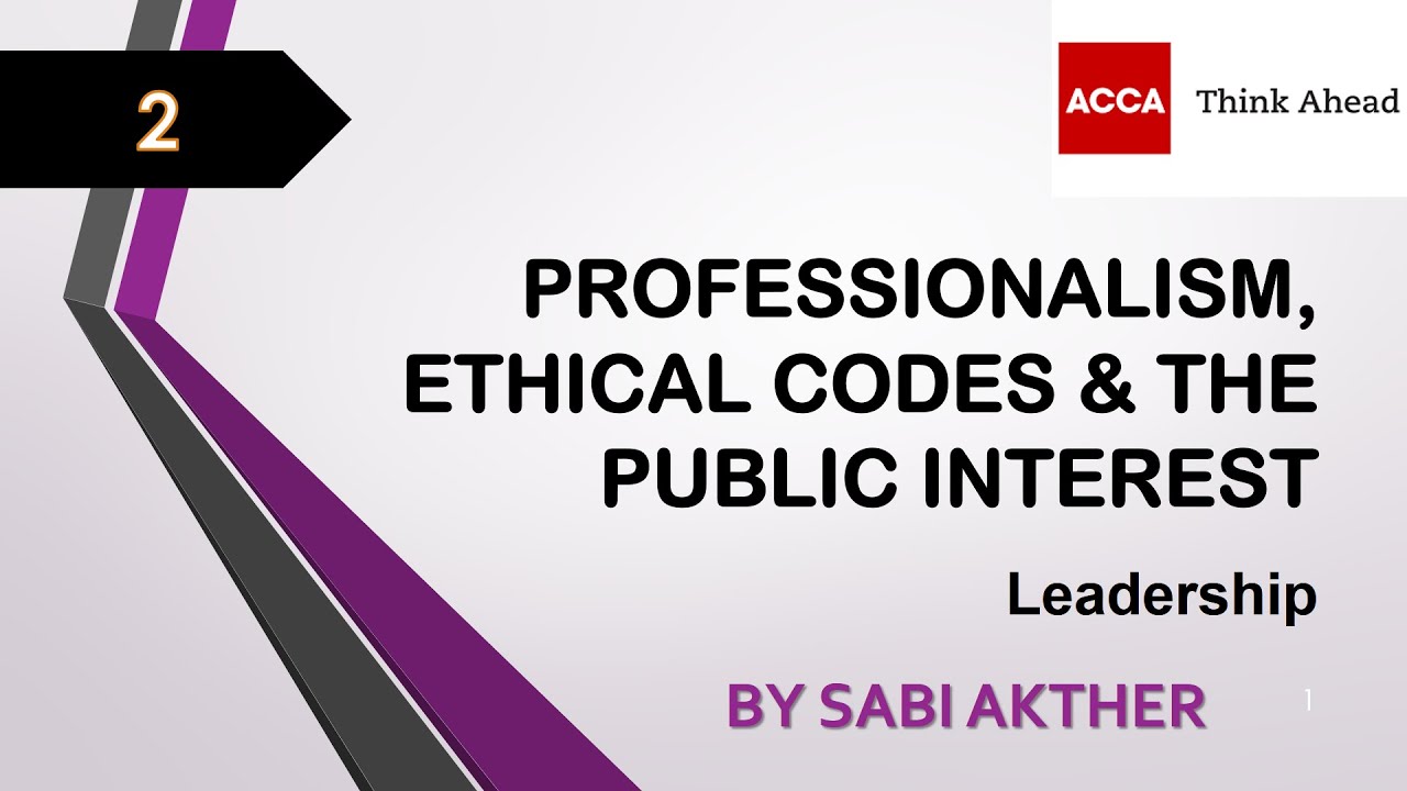 ACCA I Strategic Business Leader SBL I Ethical Codes Public 