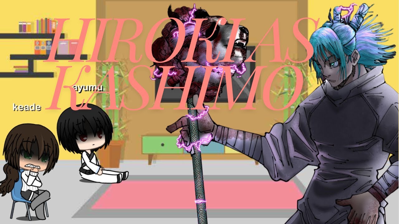 Ntr react to hiroki as kashimo