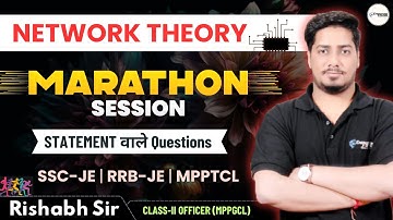🔥Network Theory Marathon Session | Part - 1 #rrbje #sscje #mp #rishabhsir