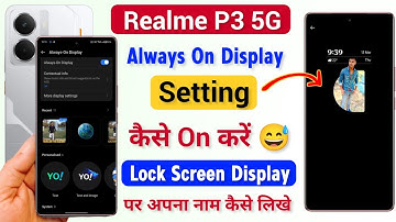 Realme P3 Always On Display Setting Kaise Use Kare | Realme P3 Always On Display Customize Setting