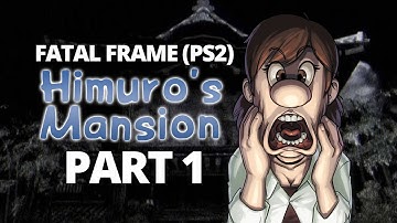 Fatal Frame 1 Nightmare Mode (PS2 - OG Hardware) - STREAM HIGHLIGHTS - PART 1