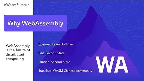 WebAssembly in the cloud | Wasm Summit(with subtitle)