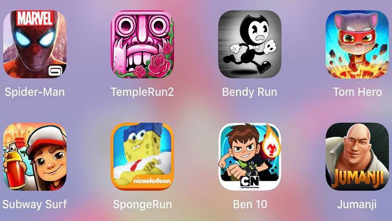 Tom Hero,Sponge Run,Ben 10,Spiderman Unlimited,Subway Surf,Jumanji,Bendy Run,Temple Run 2
