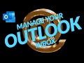 Manage Your Outlook Inbox