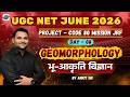Day 8 | UGC NET JUNE 2026 | Unit 1 - Geomorphology | PROJECT CODE - 80 | Geography | By Ankit Sir