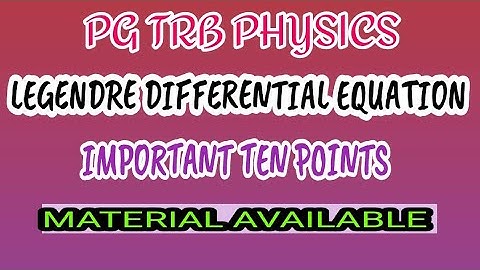 Legendre Differential equation I  polynomial genera solution Generating function Rodrigue’s formula