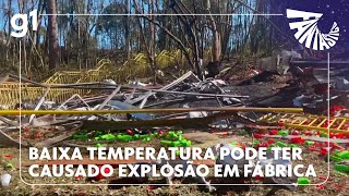 Baixa Temperatura Pode Ter Causado Explosão Em Fábrica No Paraná