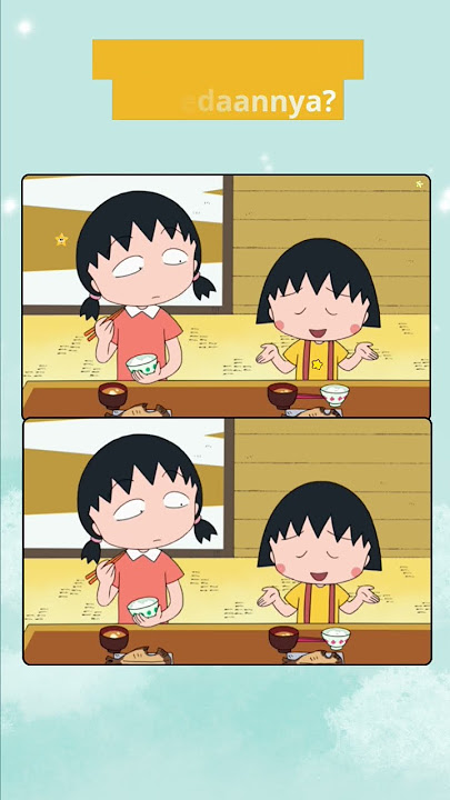 Cari 3 perbedaan Chibi Maruko Chan