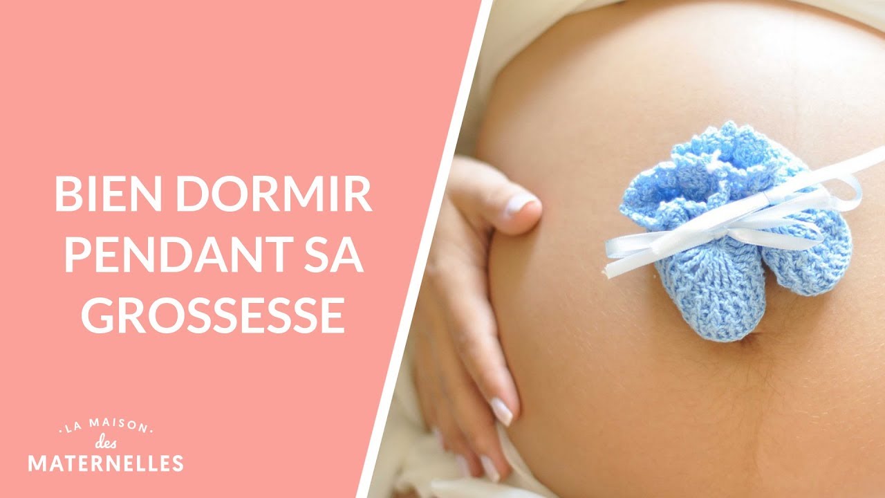 Bien dormir pendant sa grossesse - La Maison des maternelles 