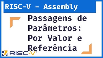 RISC-V - Me Salva Assembly Language: Parameter Passing by Value and Reference in RISC-V