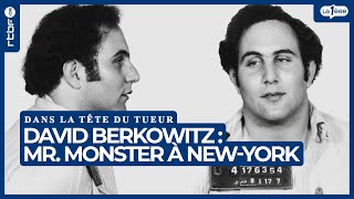 David Berkowitz Mr. Monster À New-York - Dans La Tête Du Tueur 110