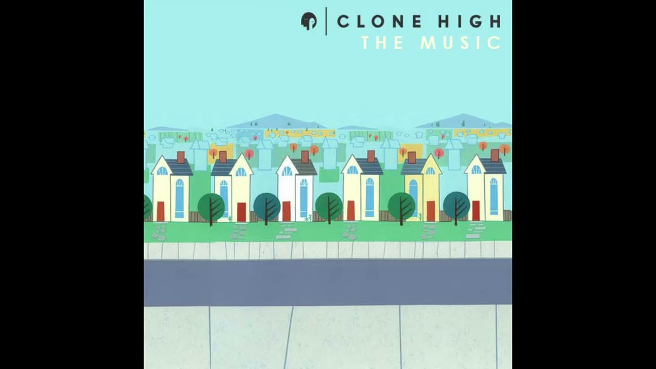 Various Artists - Clone High: The Music