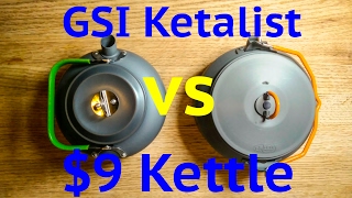 GSI Ketalist vs $9 Kettle