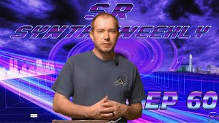 Synth Mix: S.R. Synth Weekly Episode 60