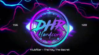 Klubfiller - The Key The Secret - DHR Resimi