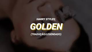 Harry Styles - Golden (tradução/legendado)