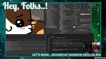 Moosecat Manor Unity Devlog #15! [HFLM 2021-P2E15]