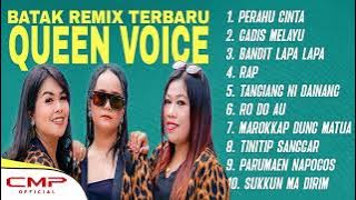 FULL ALBUM BATAK REMIX TERBARU - QUEEN VOICE | PERAHU CINTA, GADIS MELAYU, BANDIT LAPA LAPA