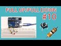 Pull Up Pull Down Dirençler - Robotik Kodlama Eğitimi #10
