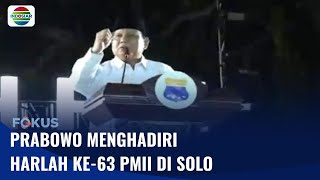 Prabowo Subianto Hadiri Harlah Ke63 Pmii Di Solo  Fokus