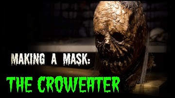 Making a Mask: "The CrowEater" - vonJekyllArt