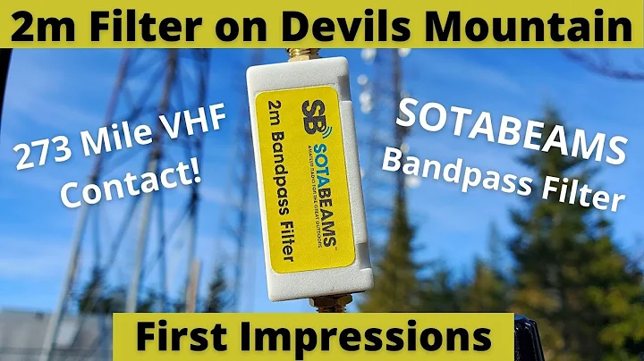 SOTABEAMS 2m Bandpass Filter on Devils Mtn