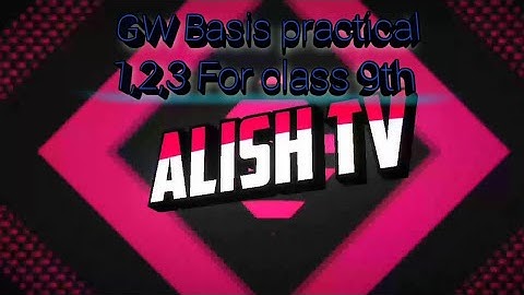 GW Basic practical 1,2,3 for 9 class Sindh text