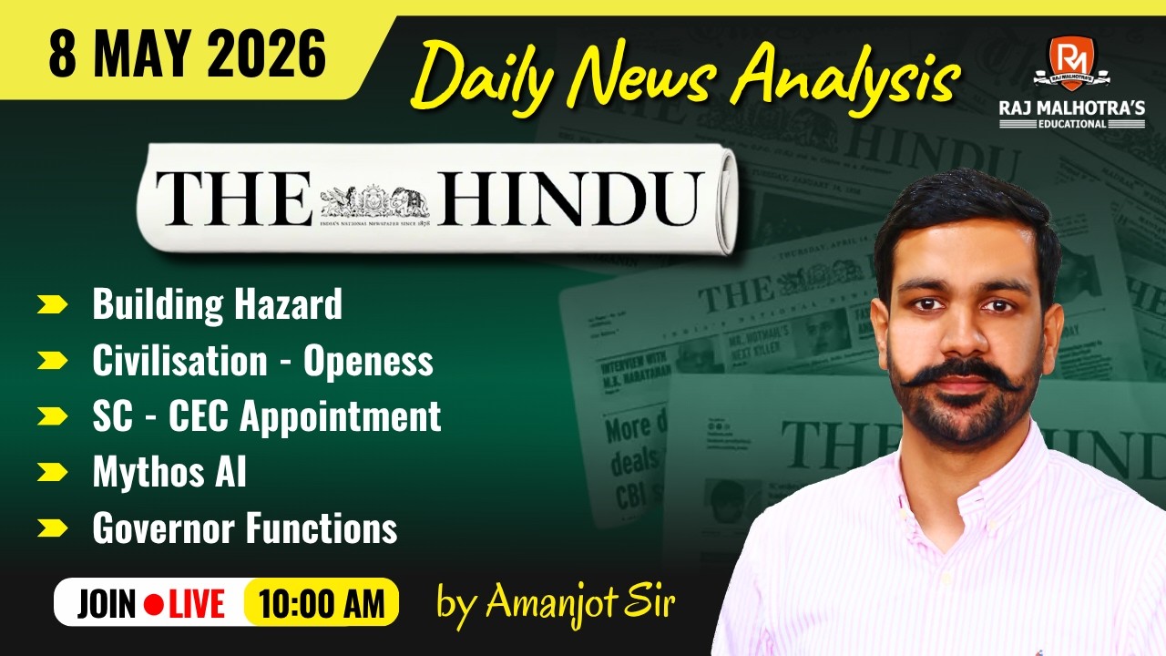 The Hindu Newspaper Analysis | 8 May 2026 | UPSC CSE |